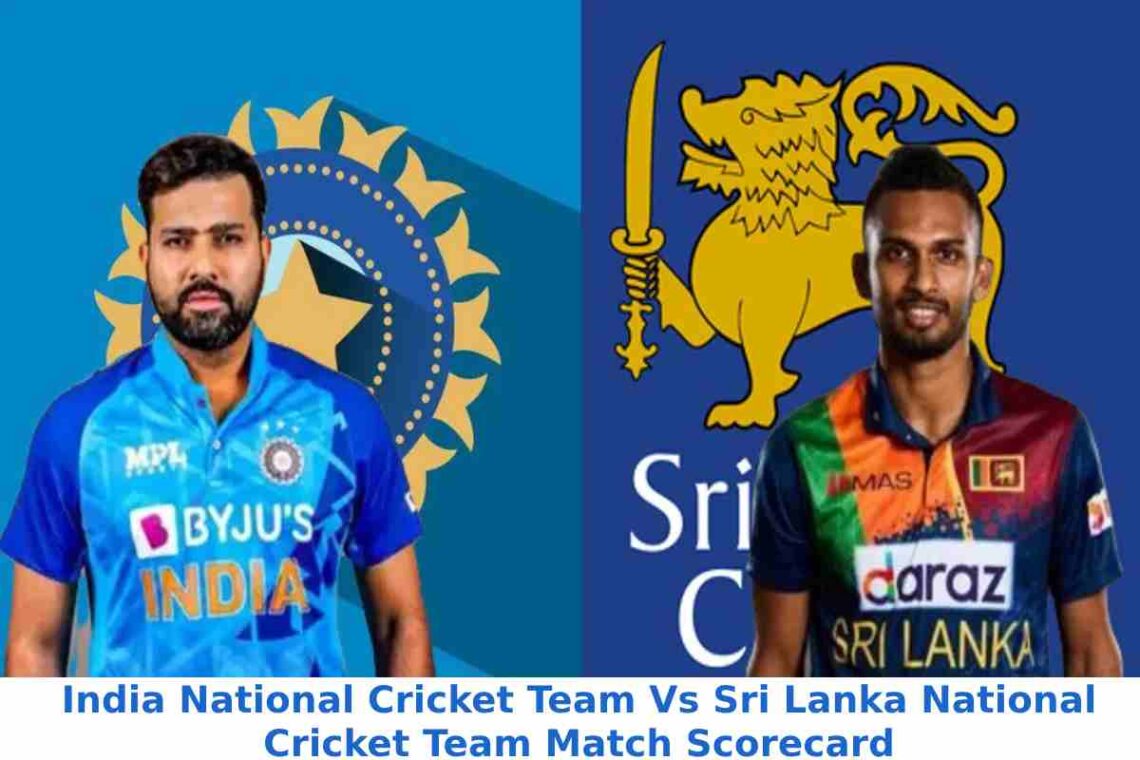 India National Cricket Team Vs Sri Lanka National Cricket Team Match Scorecard